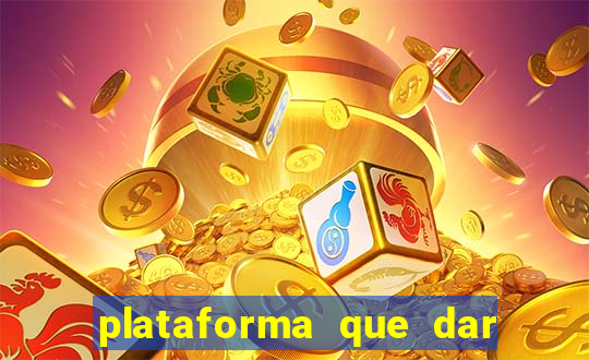 plataforma que dar bonus para jogar