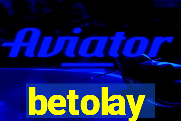 betolay