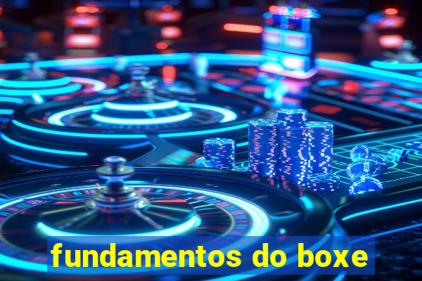 fundamentos do boxe