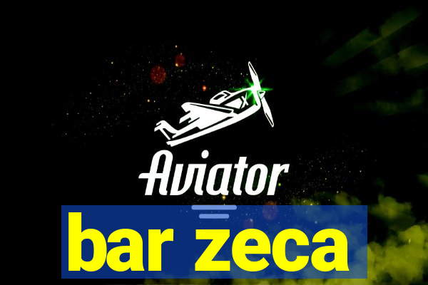 bar zeca