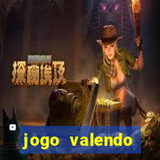 jogo valendo dinheiro de verdade