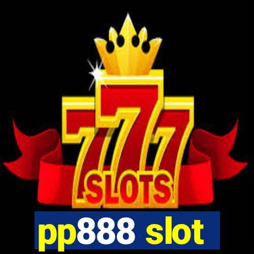 pp888 slot