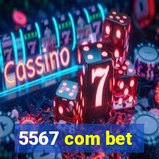 5567 com bet