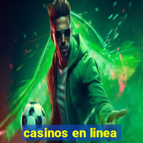 casinos en linea