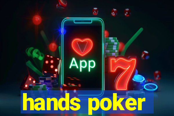 hands poker