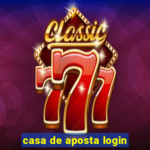 casa de aposta login