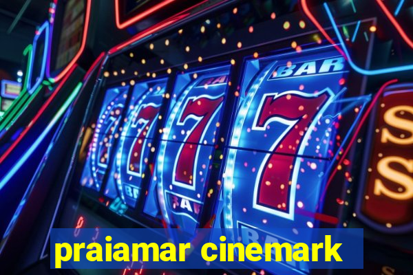 praiamar cinemark