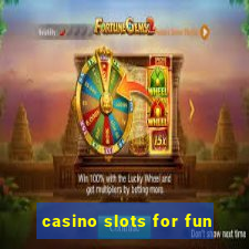 casino slots for fun