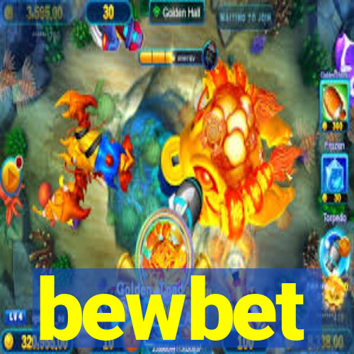 bewbet