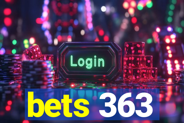 bets 363