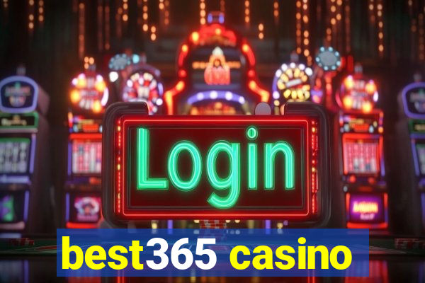 best365 casino