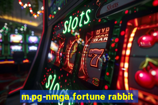 m.pg-nmga fortune rabbit