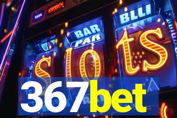 367bet