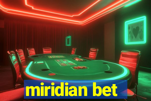 miridian bet