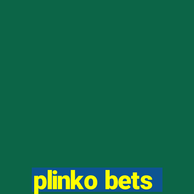 plinko bets