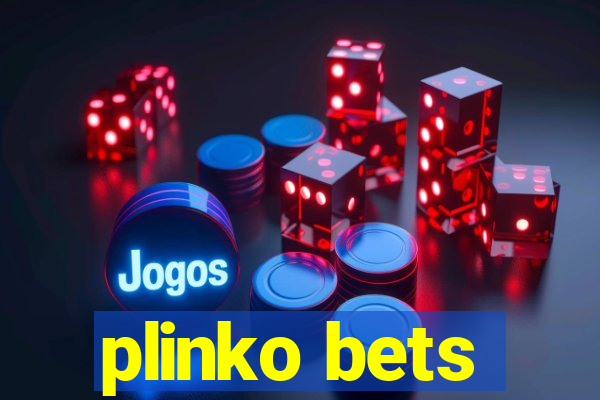 plinko bets