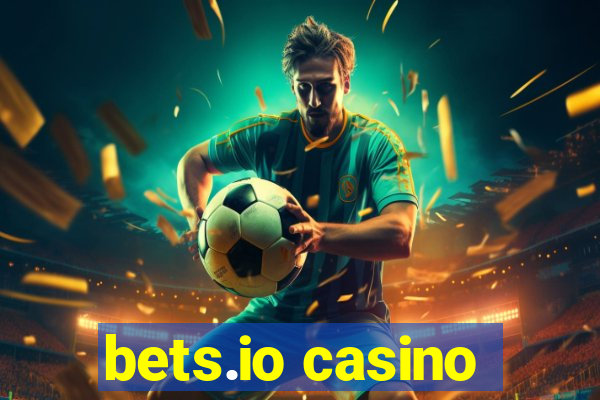 bets.io casino