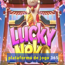 plataforma de jogo 365