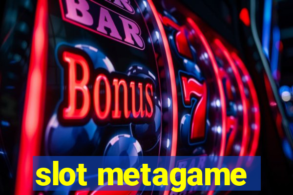 slot metagame