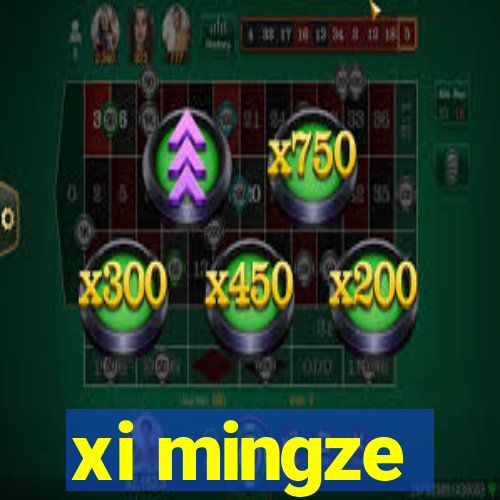 xi mingze