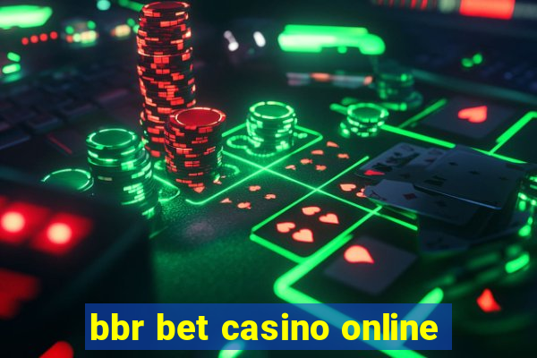 bbr bet casino online