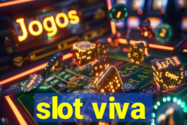 slot viva