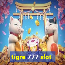 tigre 777 slot