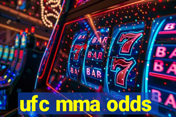 ufc mma odds