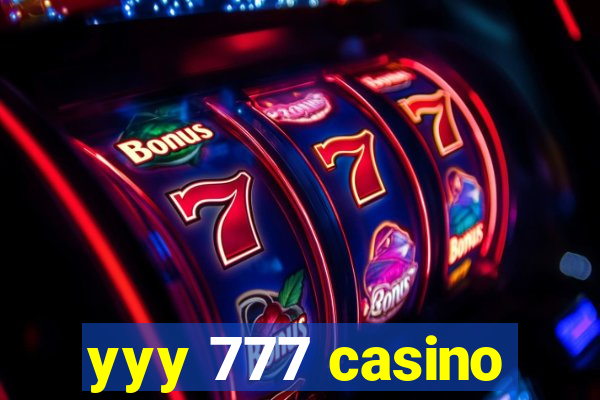 yyy 777 casino