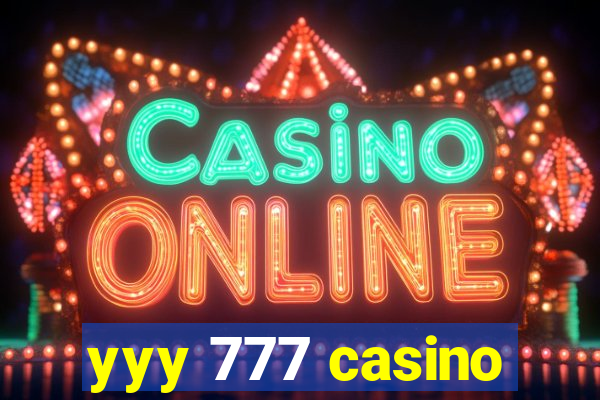 yyy 777 casino