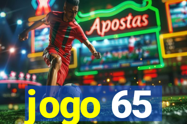 jogo 65