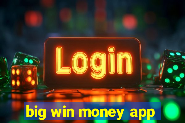 big win money app