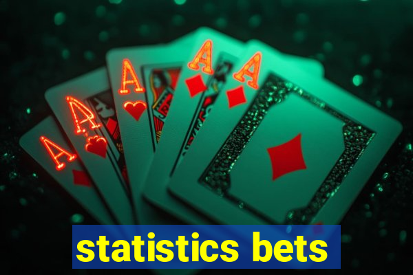 statistics bets