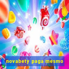 novabety paga mesmo