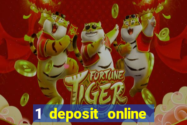 1 deposit online casino nz