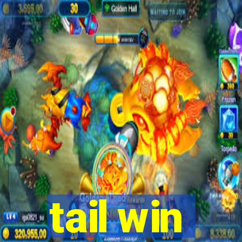 tail win