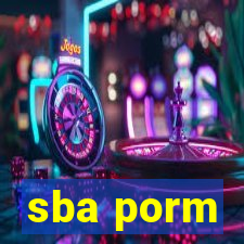 sba porm