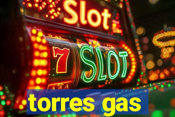 torres gas