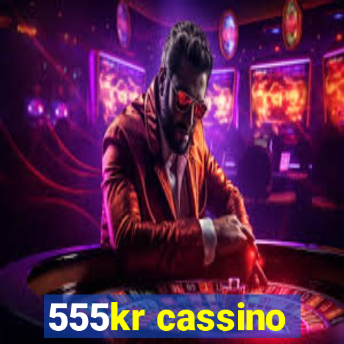 555kr cassino