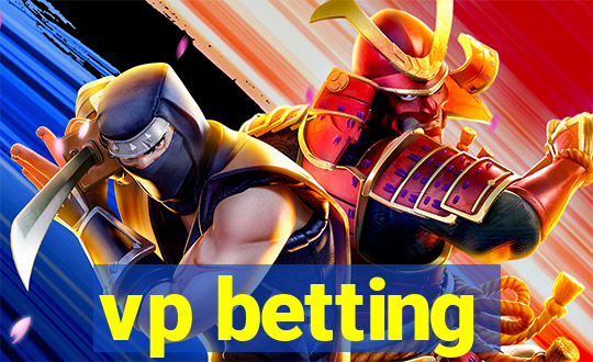 vp betting