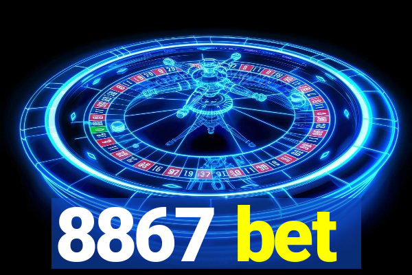 8867 bet