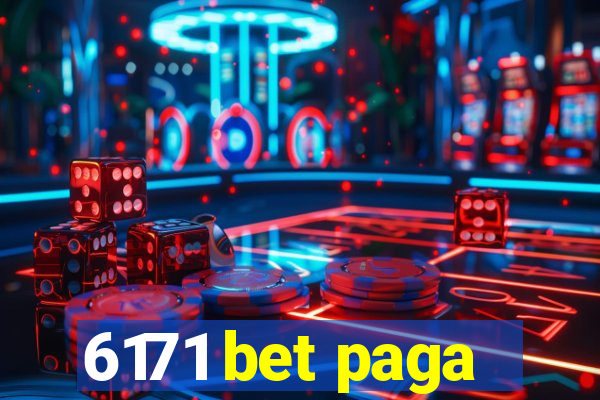 6171 bet paga