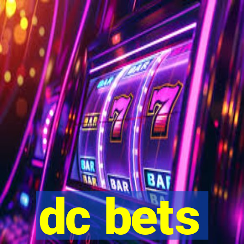 dc bets