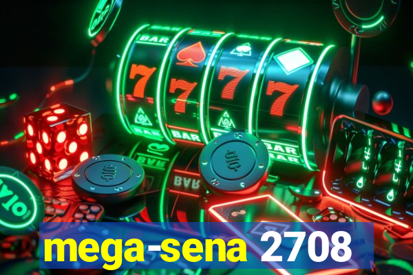 mega-sena 2708