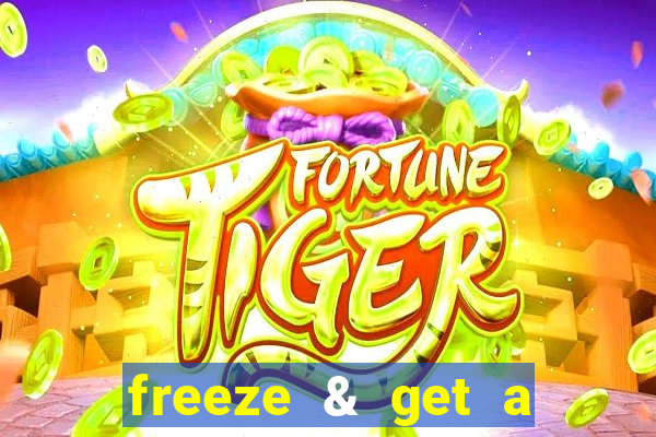 freeze & get a $333 bonus