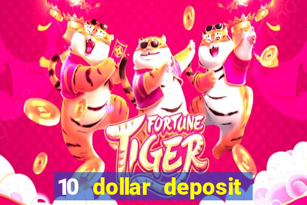 10 dollar deposit casino australia