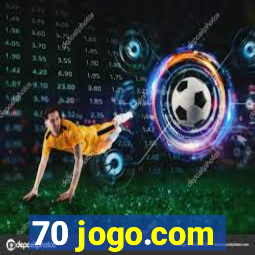 70 jogo.com