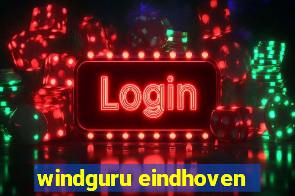 windguru eindhoven