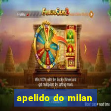 apelido do milan