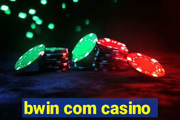 bwin com casino